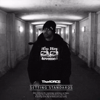 Setting Standards by Tha 4orce