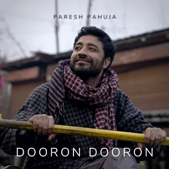 Dooron Dooron by Shiv Tandan