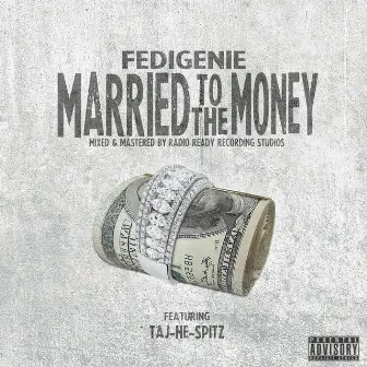 Married to the Money by Fedigenie