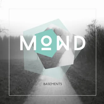 Basements by Mond