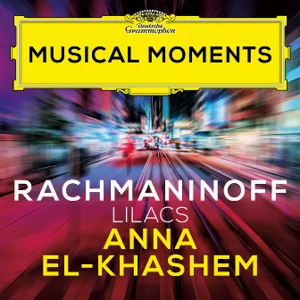 Rachmaninoff: 12 Romances, Op. 21: V. Lilacs (Musical Moments) by Holger Groschopp