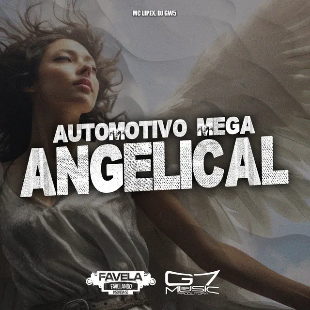 Automotivo Mega Angelical