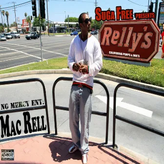 Suga Free Presents: Relly's by Mac Rell