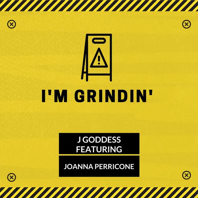 I'm Grindin' (feat. Joanna Perricone)