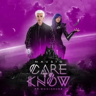 Care to Know (feat. Whoisrune) by Whoisrune