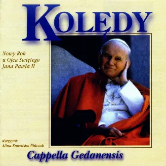 Cappella Gedanensis (Koledy) by Cappella Gedanensis