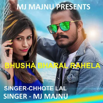 Bhusha Bharal Rahela ( Nagpuri Song ) by Chhote Lal