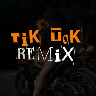 Tik Tok RMX by Loupkys