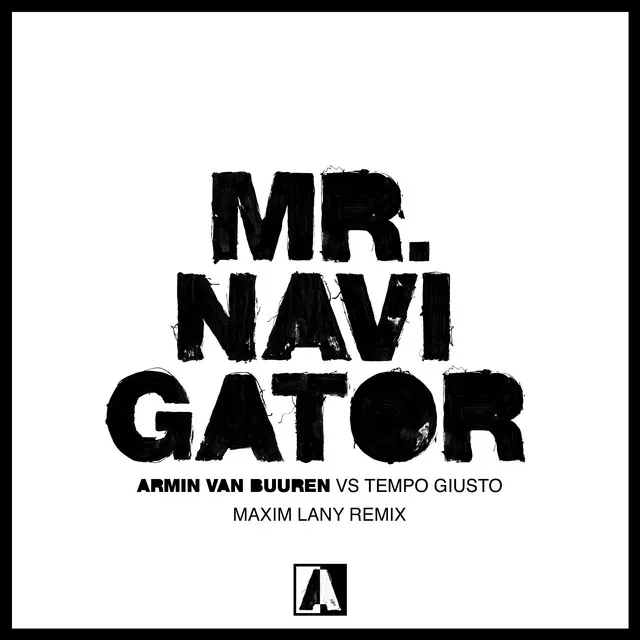 Mr. Navigator - Maxim Lany Remix