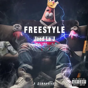 Freestyle by JAED LA J