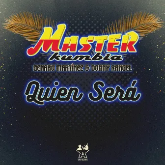 Quien Será by Genaro Martínez