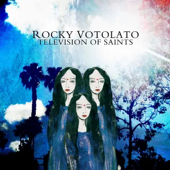 Television of Saints by Rocky Votolato