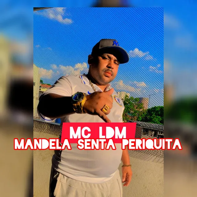 Mandela - Senta Periquita - Remastered 2024