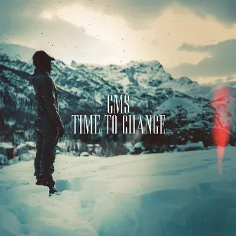 Time to change by GMS