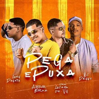 Pega e Puxa by Luan Donato