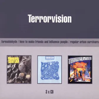 Formaldehyde/How To Make Friends And Influence People/Regular Urban Survivors by Terrorvision