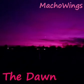 The Dawn by MachoWings