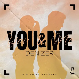 You & Me by DeniZer