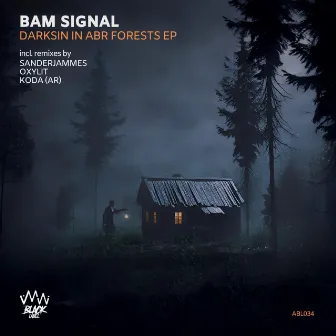 Darksin In Abr Forests EP by Bam signal