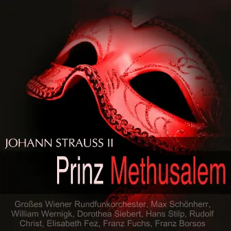 Strauss II: Prinz Methusalem by Max Schönherr