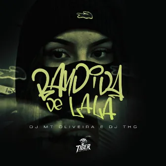 Bandida de lala by Dj Mt Oliveira