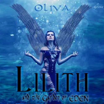 Lilith and The Garden of Eden by Oliva