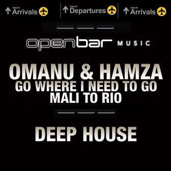 Go Where I Need To Go by Omanu