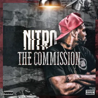 The Commission - EP by Nitro