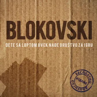 Dete Sa Loptom Uvek Nađe Društvo Za Igru by Blokovski