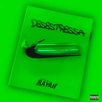 Desestressa by Dj Rayan