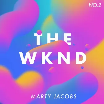 The Wknd by Marty Jacobs