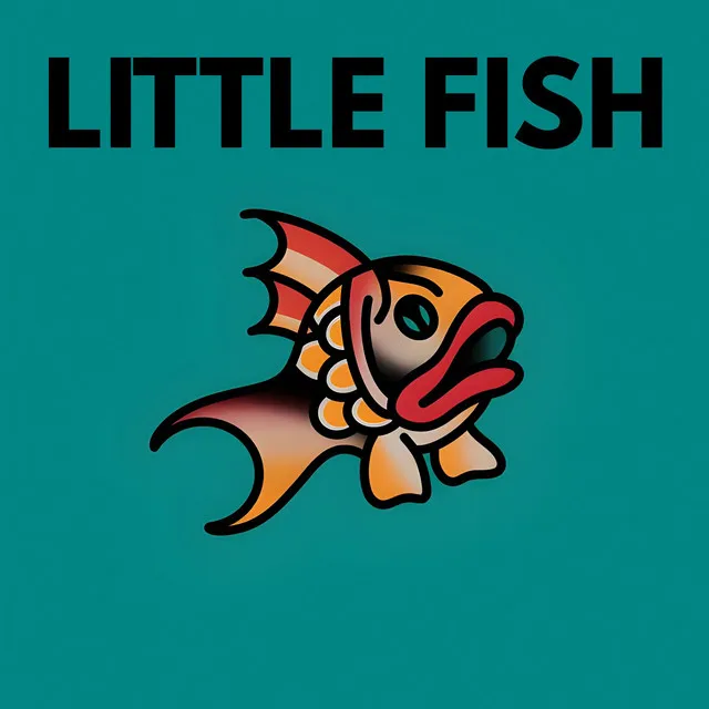 LITTLE FISH