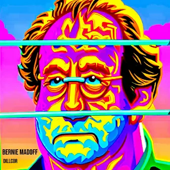 Bernie Madoff by Dillcor