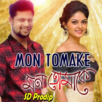 Mon Tomake by SD Pradip