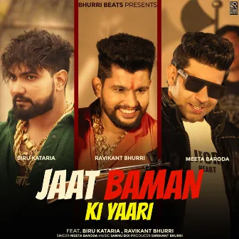 Jaat Baman Ki Yaari by Meeta Baroda