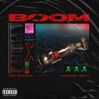 Boom by Lucky Boondock$