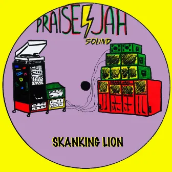 Skanking Lion by PRAISE JAH SOUND