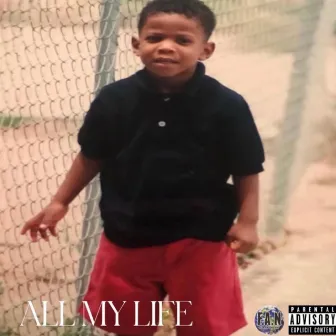 All My Life by Mike Rozier