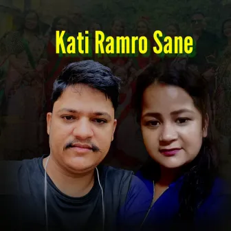 Kati Ramro Sane by 