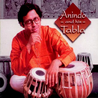 Anindo And His Tabla by Anindo Chatterjee