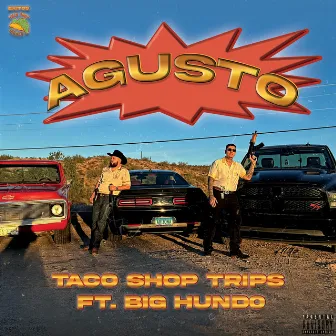 Agusto by Taco Shop Trips