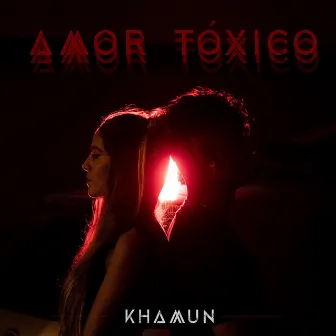 Amor Tóxico by Khamun