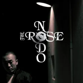 The Rose by Nodo