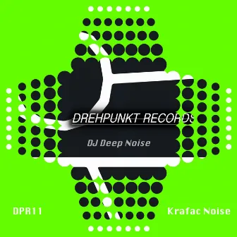 Krafac Noise by DJ Deep Noise