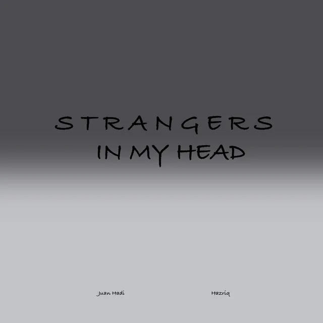 Strangers In My Head