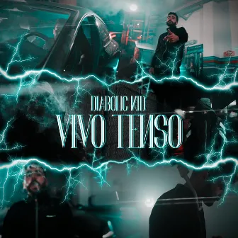 Vivo tenso by Diabolic Kid