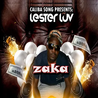 I Take You Out (Zaka) by Lester Luv