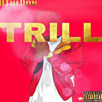 Trill by Othedon