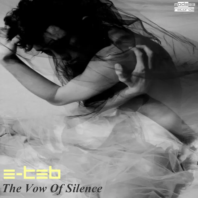 The Vow of Silence