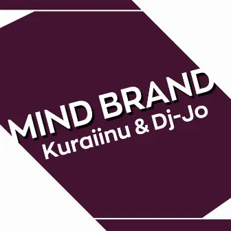 Mind Brand by Kuraiinu